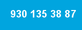 930 135 38 87 930 135 38 87